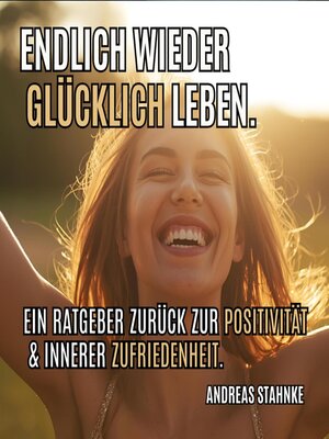 cover image of Endlich wieder glücklich Leben.